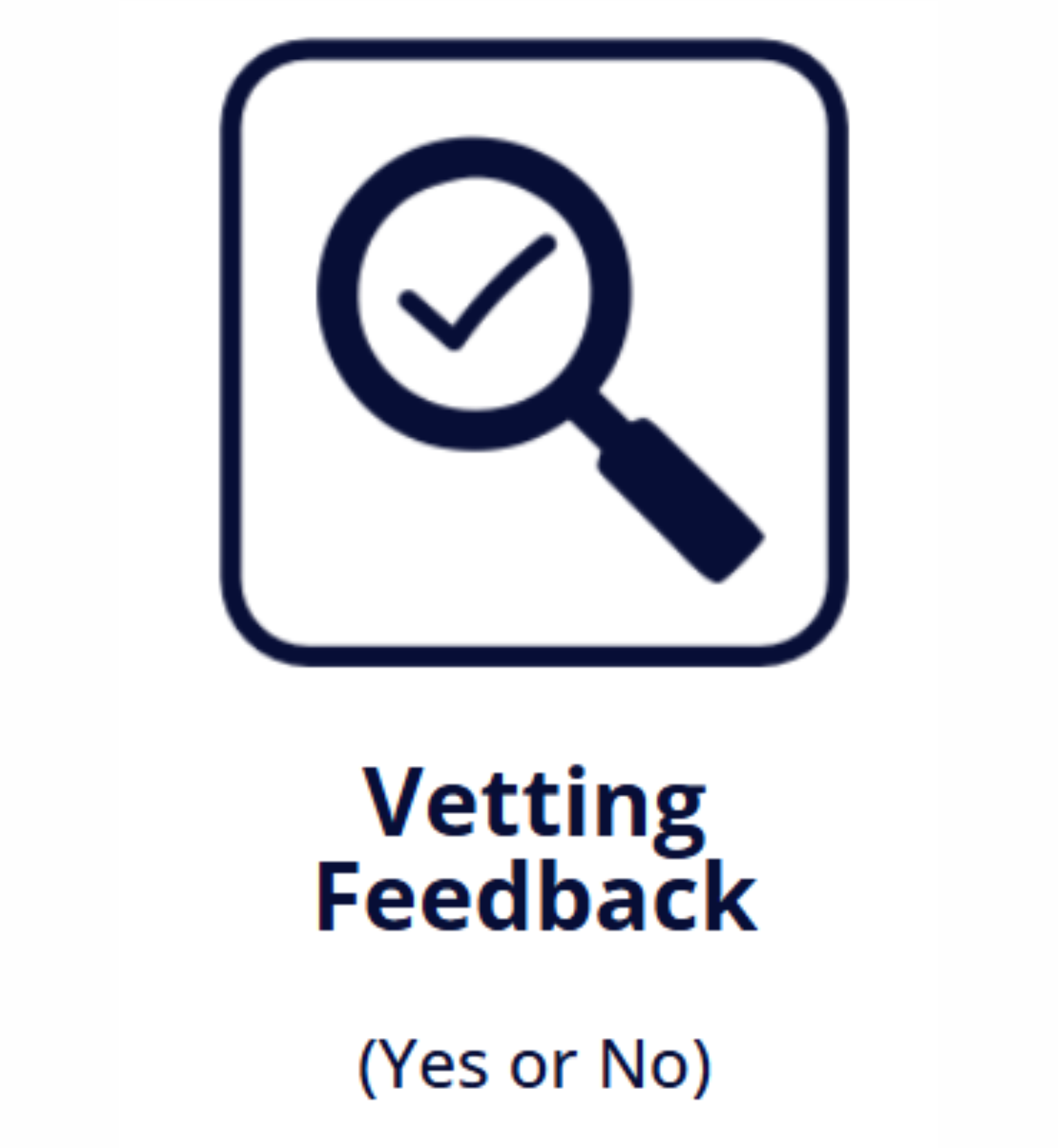 vetting feedback